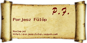 Porjesz Fülöp névjegykártya